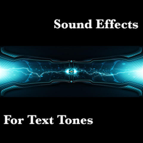 More Sound Effects for Text Tones