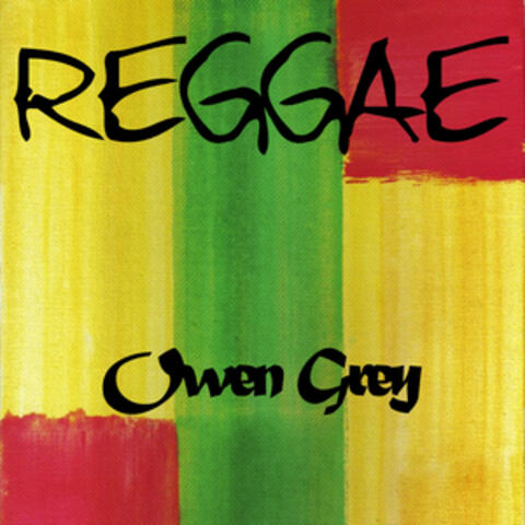 Reggae Owen Grey