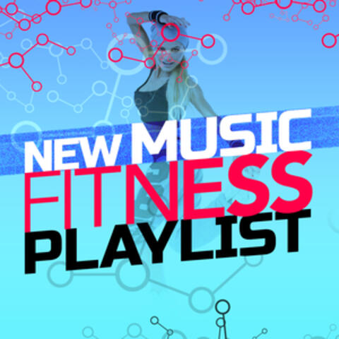 New Music Fitness Playlist