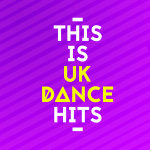 This Is Uk Dance Hits