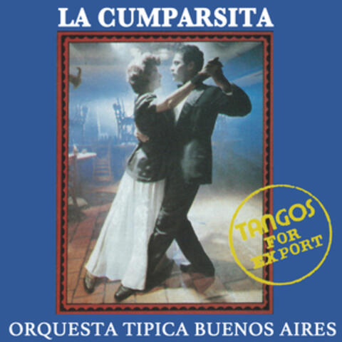 La Cumparsita Tangos For Export