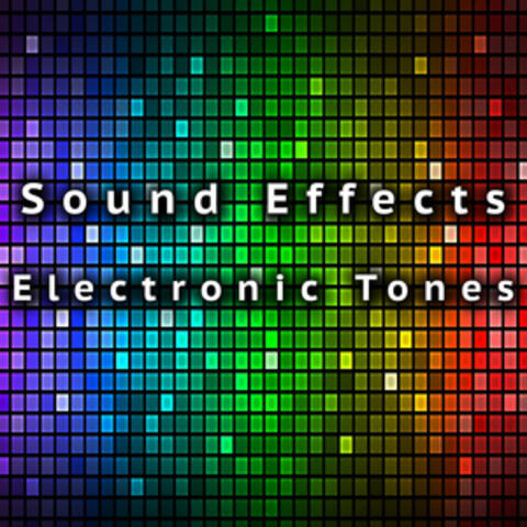 Sound Effects Electronic Tones