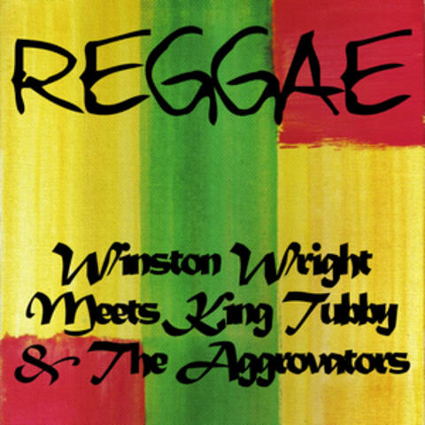 Winston Wright Meets King Tubby & The Aggrovators