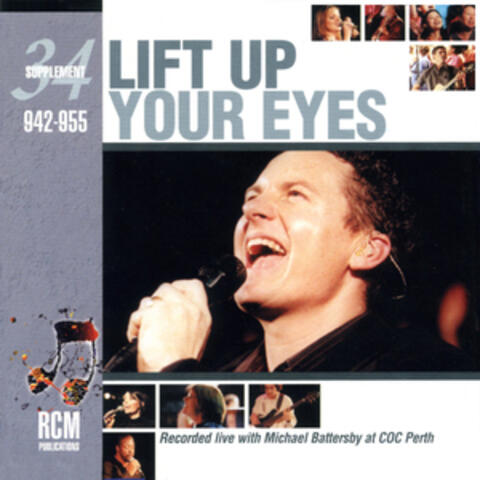 Lift up Your Eyes – Live Worship Collection