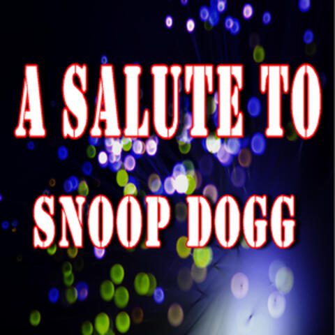 A Salute to Snoop Dogg (Instrumental)