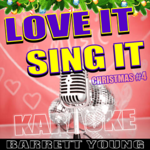 Love It - Sing It #4 Christmas