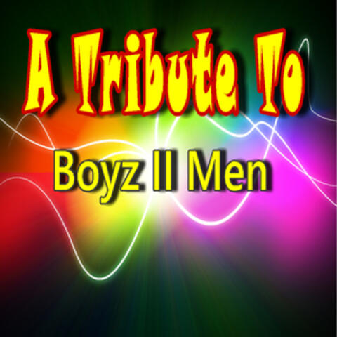 A Tribute to Boyz II Men (Instrumental)