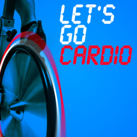 Let's Go Cardio