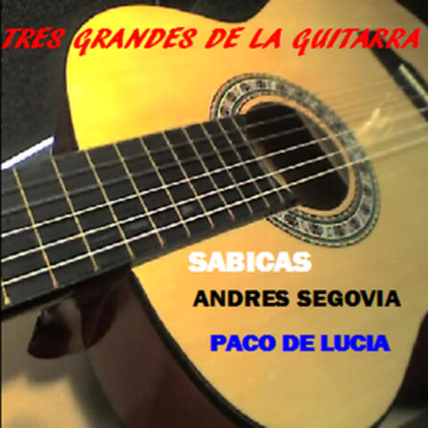 Tres Grandes De La Guitarra (Instrumental)