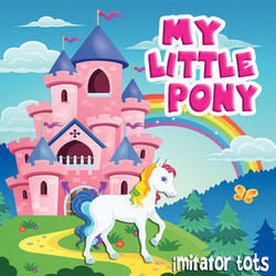 My Little Pony