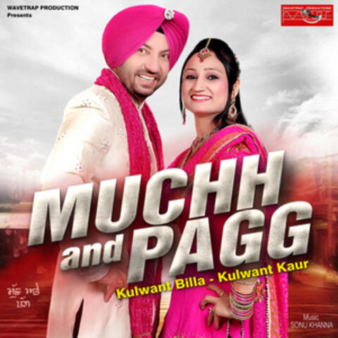 Muchh and Pagg - Single