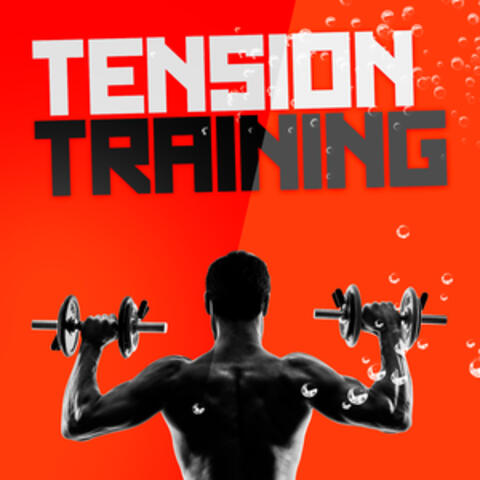 Tension Training