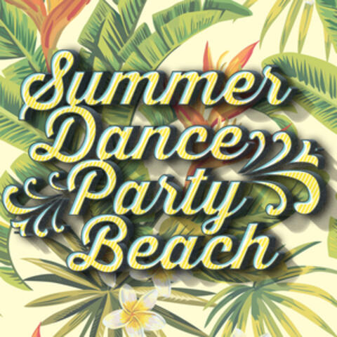 Summer Dance Party Beach