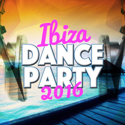Ibiza Dance Party 2016