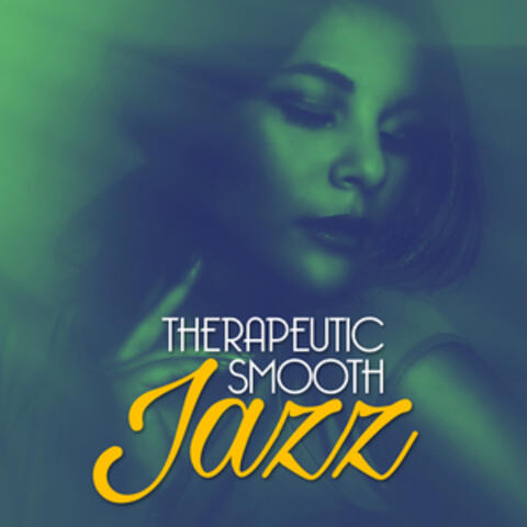 Therapeutic Smooth Jazz