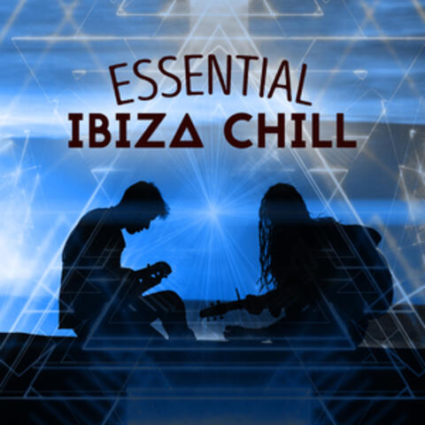 Essential Ibiza Chill