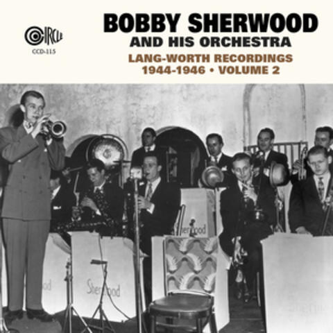 Lang-Worth Recordings 1944-1946, Vol. 2