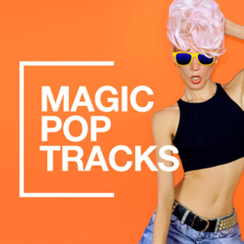 Magic Pop Tracks