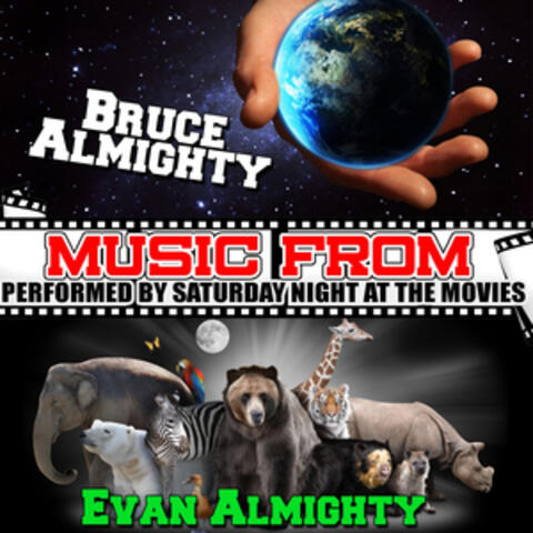 Music from Bruce Almighty & Evan Almighty