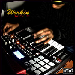 Workin' (Radio Edit)