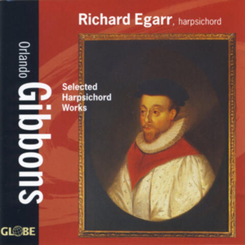 Gibbons: Selected Harpsichord Works