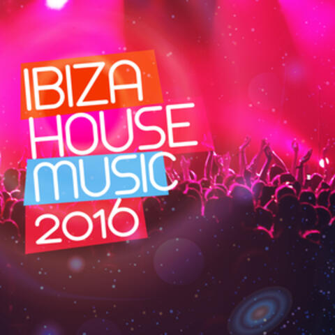 Ibiza House Music 2016