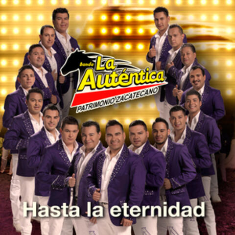Hasta la Eternidad