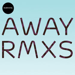Away (Opiate Remix)