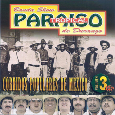 Corridos Populares de Mexico, Vol. 3