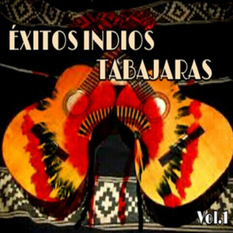 Éxitos Indios Tabajaras, Vol. 1