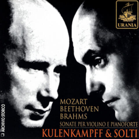 Mozart, Beethoven, Brahms: Violin Sonatas