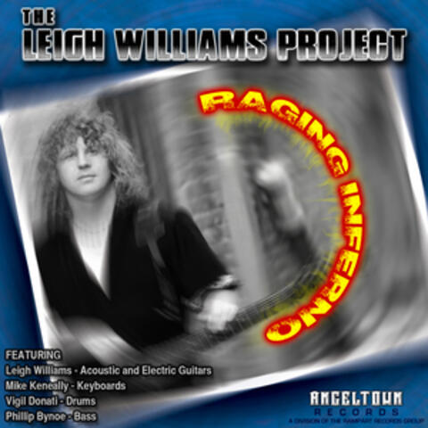 The Leigh Williams Project: Raging Inferno