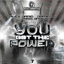 You Got the Power (Patrick G Radio Edit)