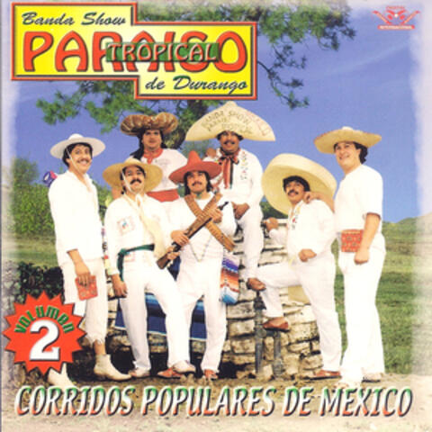 Corridos Populares de Mexico, Vol. 2