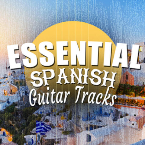 Essential Spanish Guitar Tracks