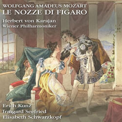 Le nozze di Figaro, Op. K 492, Act 4: L'ho perduta, me meschina!