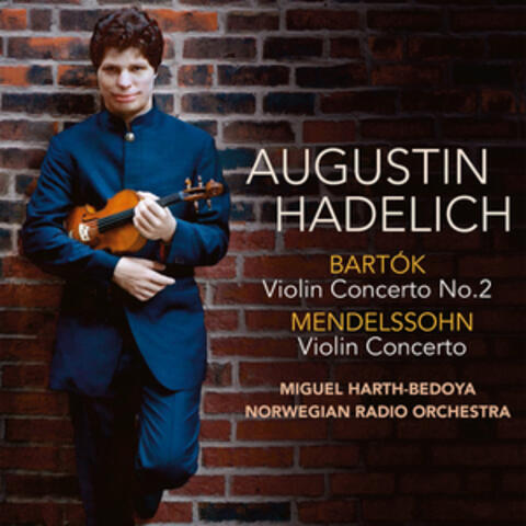 Bartók, Mendelssohn Violin Concertos