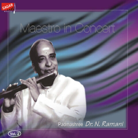 Maestro in Concert - N. Ramani, Vol. 2 (Live)