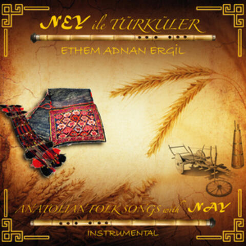 Ney İle Türküler (Enstrumantal)