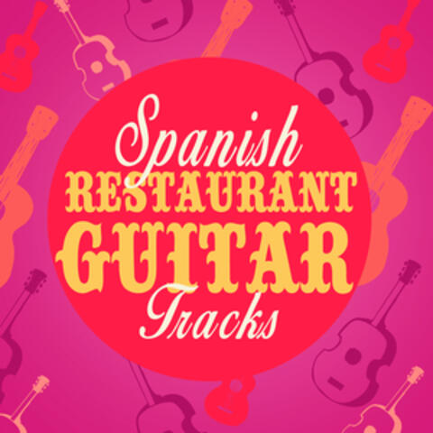 Spanish Restaurant Guitar Tracks