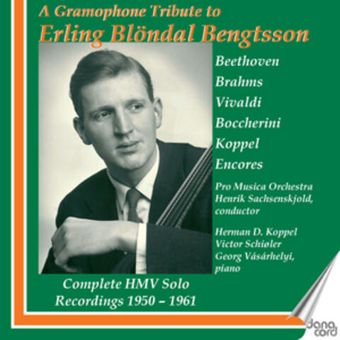Erling Blöndal Bengtsson - Complete HMV Solo Recordings 1950-1961