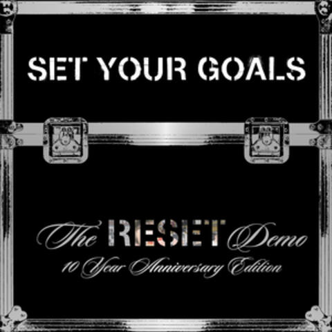 The "Reset" Demo 10 Year Anniversary Edition