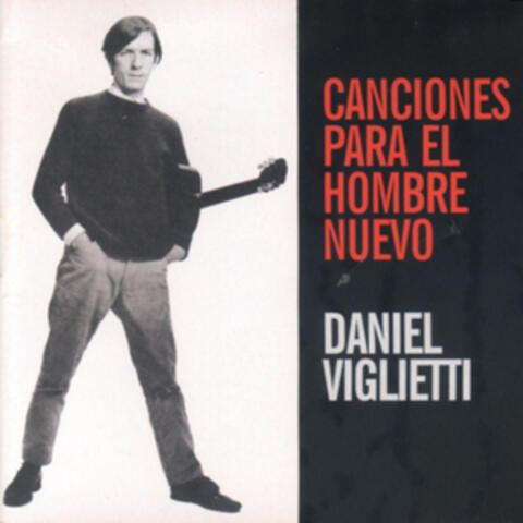 Canciones para el hombre nuevo