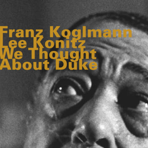 We Thought About Duke