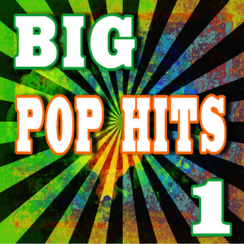 Big Pop Hits, Vol. 1 (Instrumental)