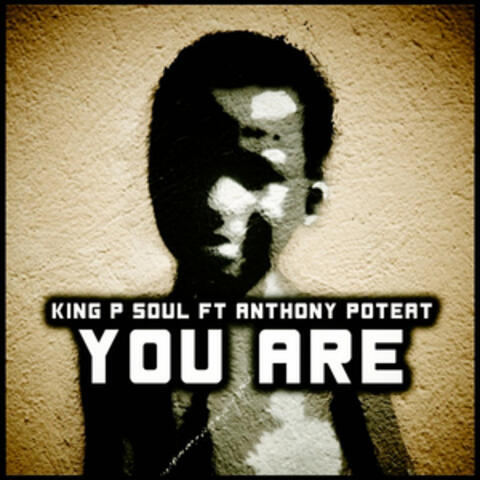 You Are (feat. Anthony Poteat)