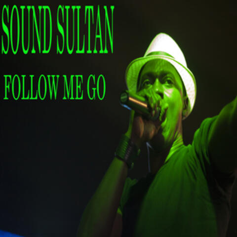 Follow Me Go