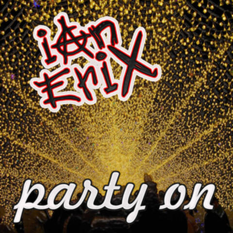 Party On