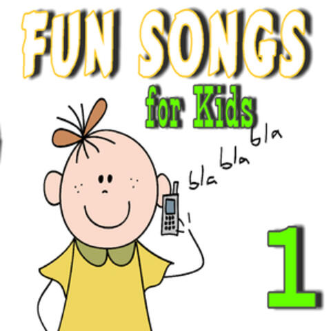 Fun Songs for Kids, Vol. 1