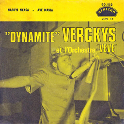 "Dynamite" Verckys: Nabyoki Nkasa, Ave Maria